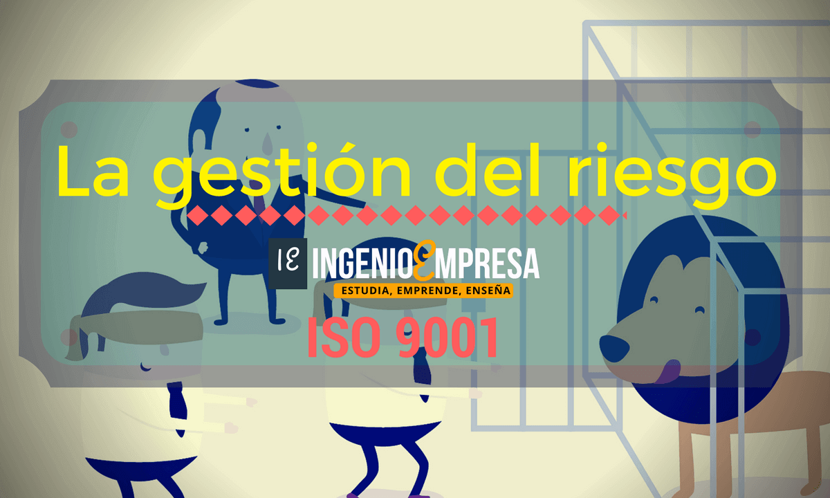Gestión del riesgo ISO 9001