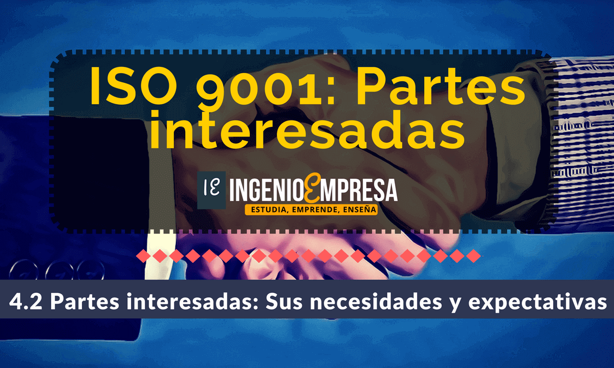 Partes interesadas ISO 9001