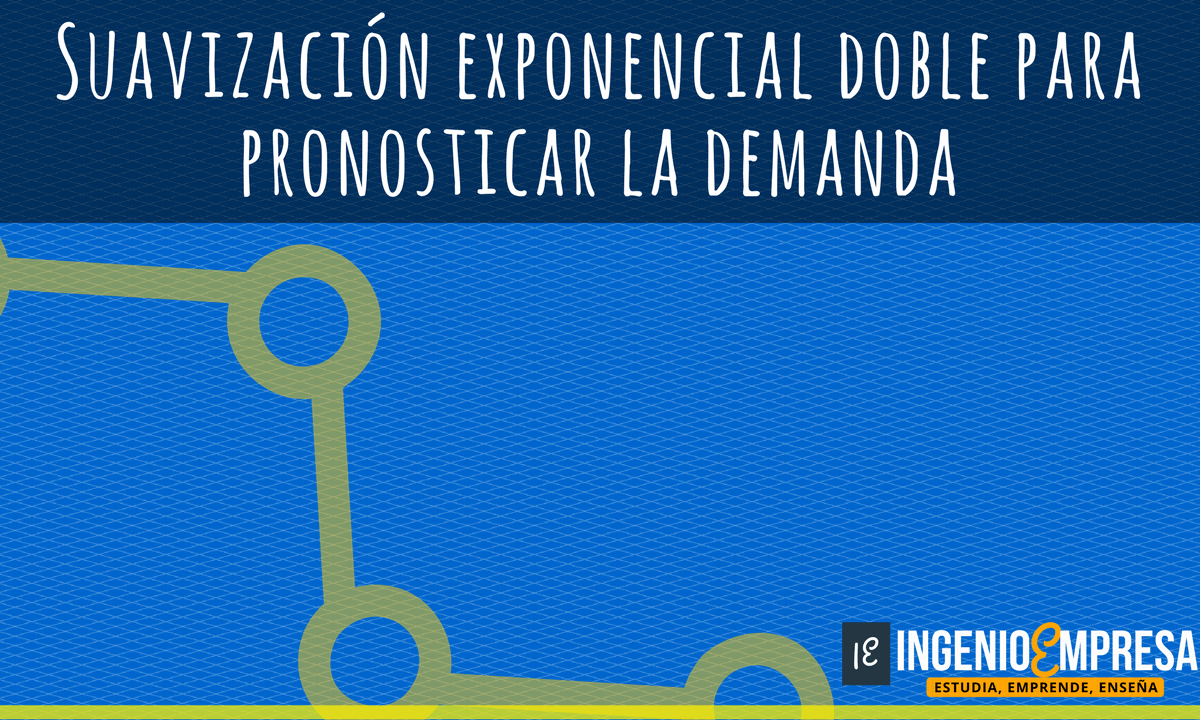 Suavización exponencial doble