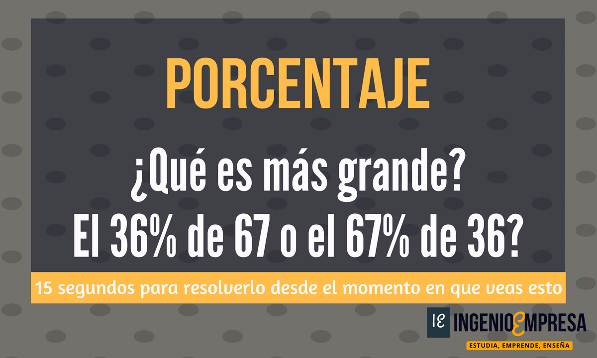 Porcentaje qué es más grande