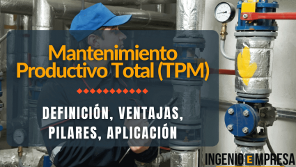 Mantenimiento Productivo Total (TPM): Qué es y cómo se aplica