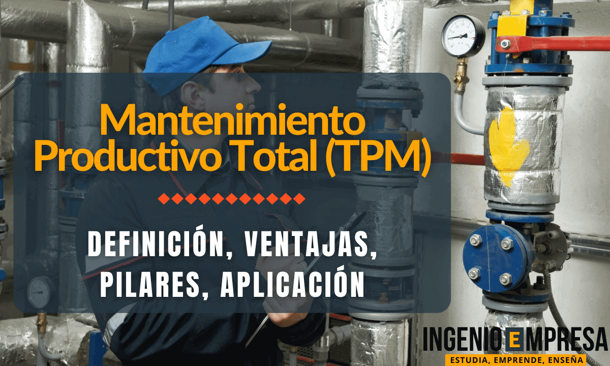 Mantenimiento productivo total TPM